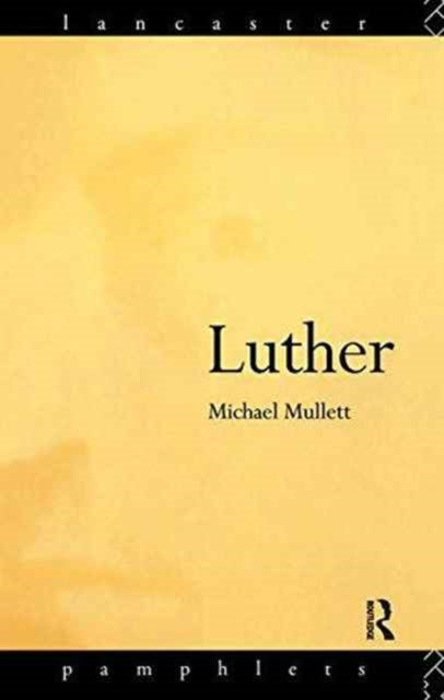Book cover of: Luther. By: Michael Mullett