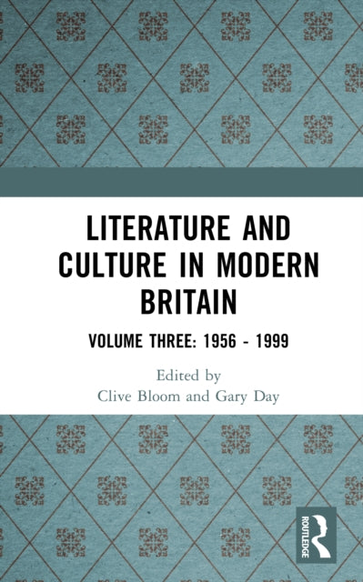 Book cover of: Literature and Culture in Modern Britain. By: Clive Bloom