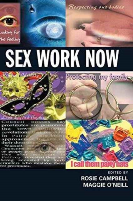 Book cover of: Sex Work Now. By: Rosie Campbell