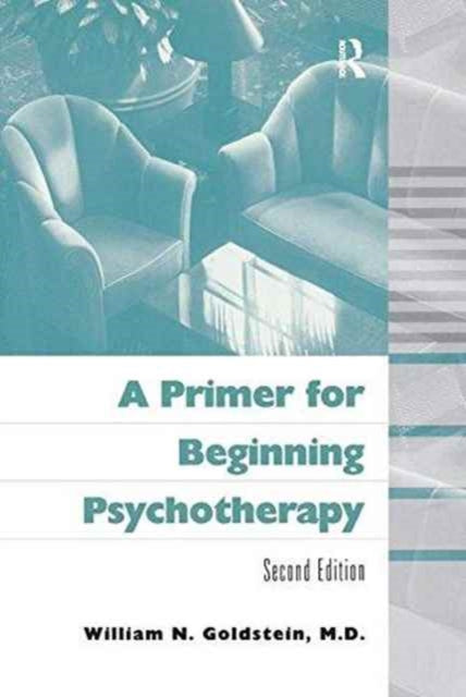 Book cover of: Primer for Beginning Psychotherapy. By: William N. Goldstein