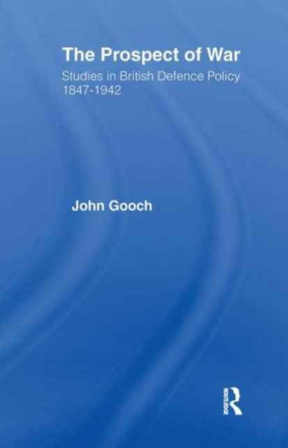 Book cover of: Prospect of War. By: John Gooch