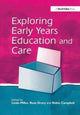 Book cover of: Exploring Early Years Education and Care. By: Linda Miller