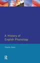 Book cover of: History of English Phonology. By: Charles Jones - undifferentiated