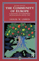 Book cover of: Community of Europe. By: Derek W. Urwin