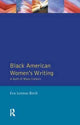 Book cover of: Black American Women's Writings. By: Eva Lennox Birch