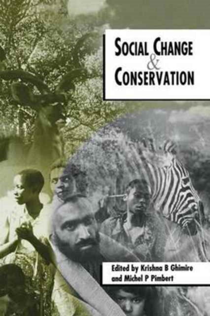 Book cover of: Social Change and Conservation. By: Krishna B. Ghimire
