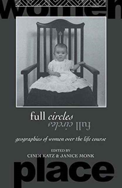 Book cover of: Full Circles. By: Cindi Katz