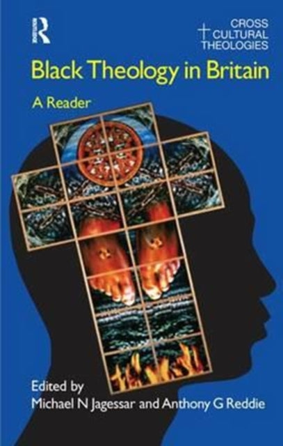 Book cover of: Black Theology in Britain. By: Michael N. Jagessar