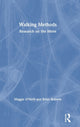 Book cover of: Walking Methods. By: Maggie O¿Neill