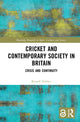 Book cover of: Cricket and Contemporary Society in Britain. By: Russell Holden