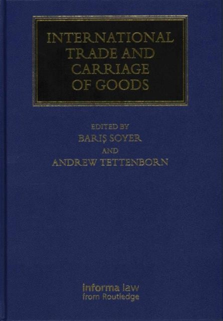 Book cover of: International Trade and Carriage of Goods. By: Baris Soyer