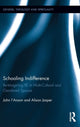 Book cover of: Schooling Indifference. By: John I'Anson