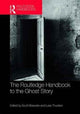 Book cover of: Routledge Handbook to the Ghost Story. By: Scott Brewster