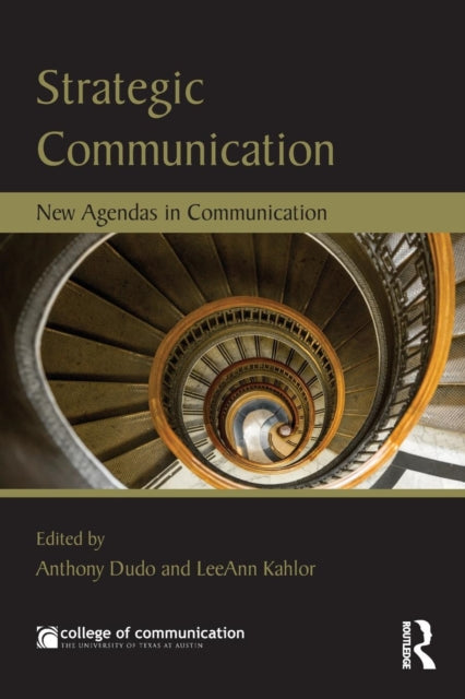 Book cover of: Strategic Communication. By: Anthony Dudo