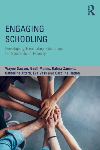 Book cover of: Engaging Schooling. By: Wayne Sawyer