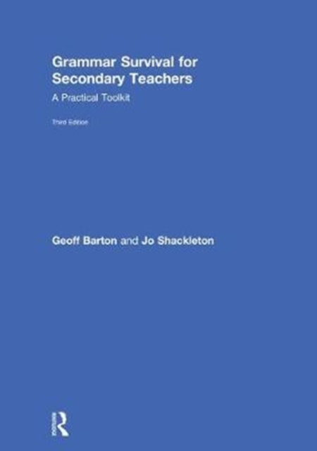 Book cover of: Grammar Survival for Secondary Teachers. By: Geoff Barton