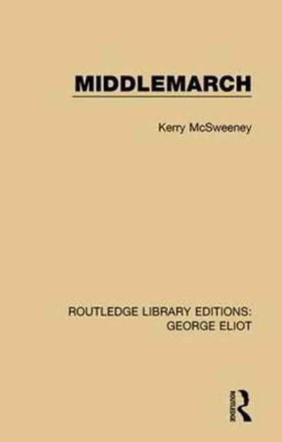 Book cover of: Middlemarch. By: Kerry McSweeney