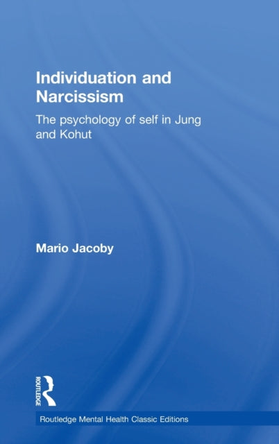 Book cover of: Individuation and Narcissism. By: Mario Jacoby
