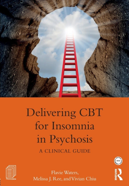Book cover of: Delivering CBT for Insomnia in Psychosis. By: Flavie Waters