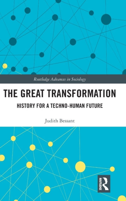 Book cover of: Great Transformation. By: Judith Bessant