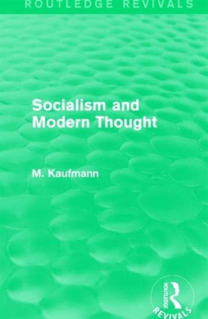 Book cover of: Socialism and Modern Thought. By: M. Kaufmann