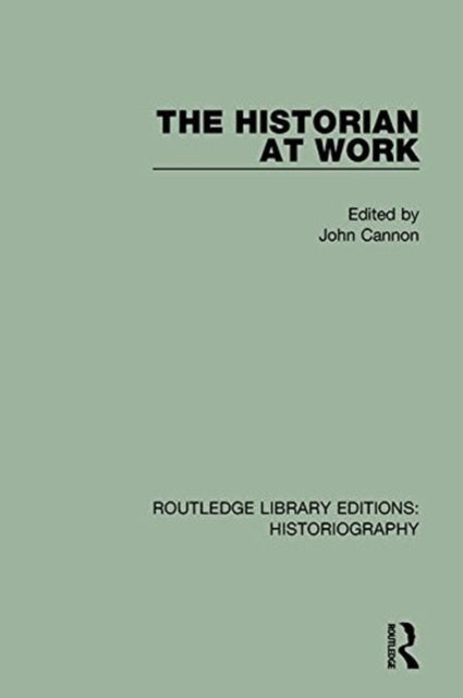 Book cover of: Historian At Work. By: John Cannon