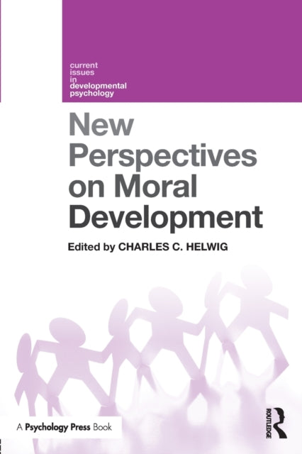 Book cover of: New Perspectives on Moral Development. By: Charles C. Helwig