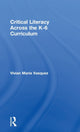 Book cover of: Critical Literacy Across the K-6 Curriculum. By: Vivian Maria Vasquez