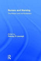 Book cover of: Nurses and Nursing. By: Pádraig Ó Lúanaigh
