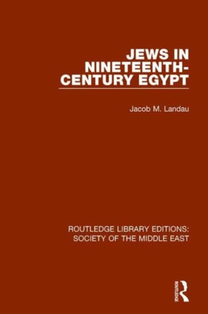 Book cover of: Jews in Nineteenth-Century Egypt. By: Jacob M. Landau