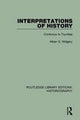Book cover of: Interpretations of History. By: Alban G. Widgery