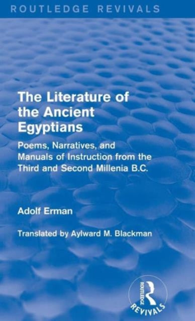 Book cover of: Literature of the Ancient Egyptians. By: Adolf Erman