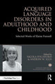 Book cover of: Acquired Language Disorders in Adulthood and Childhood. By: Nicola Pitchford