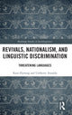 Book cover of: Revivals, Nationalism, and Linguistic Discrimination. By: Umberto Ansaldo
