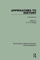 Book cover of: Approaches to History. By: H. P. R. Finberg