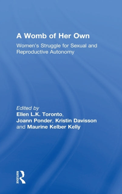 Book cover of: Womb of Her Own. By: Ellen L. K. Toronto
