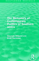 Book cover of: Dictionary of Contemporary Politics of Southern Africa. By: Gwyneth Williams
