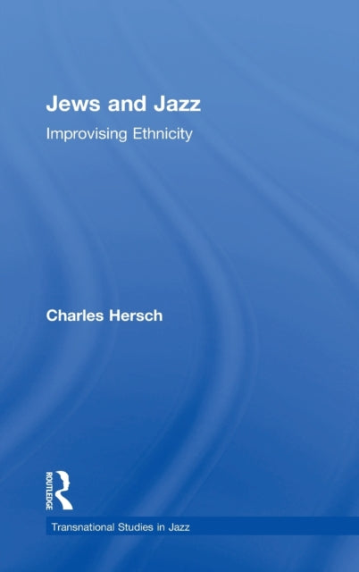 Book cover of: Jews and Jazz. By: Charles B. Hersch