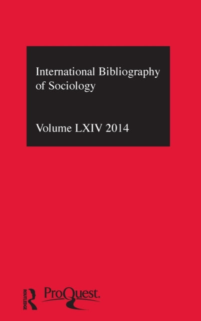Book cover of: IBSS: Sociology: 2014 Vol.64. By: British Library of Political and Economic Science Staff