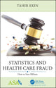 Book cover of: Statistics and Health Care Fraud. By: Tahir Ekin