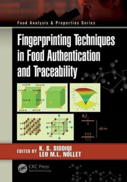 Book cover of: Fingerprinting Techniques in Food Authentication and Traceability. By: K. S. Siddiqi