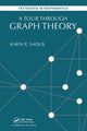 Book cover of: Tour through Graph Theory. By: Karin R. Saoub