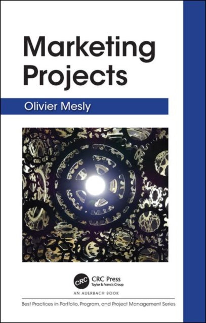 Book cover of: Marketing Projects. By: Olivier Mesly