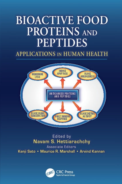 Book cover of: Bioactive Food Proteins and Peptides. By: Navam S. Hettiarachchy