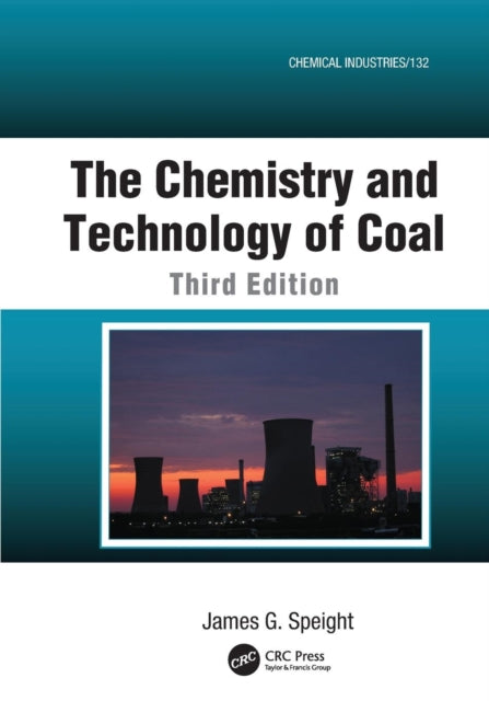 Book cover of: Chemistry and Technology of Coal. By: James G. Speight