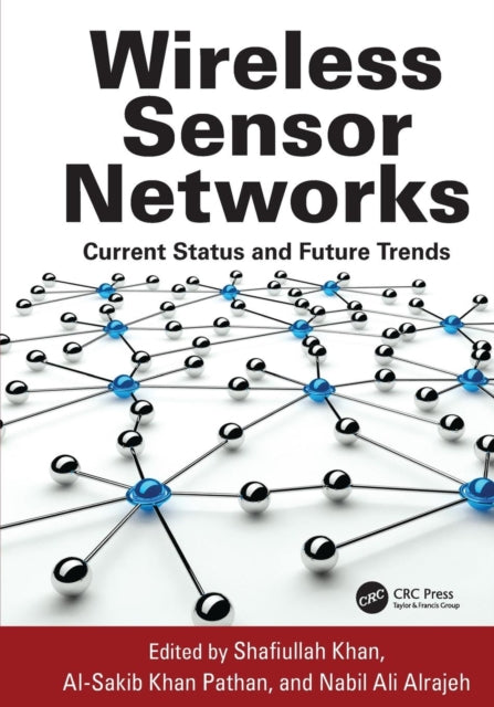 Book cover of: Wireless Sensor Networks. By: Shafiullah Khan
