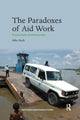 Book cover of: Paradoxes of Aid Work. By: Silke Roth