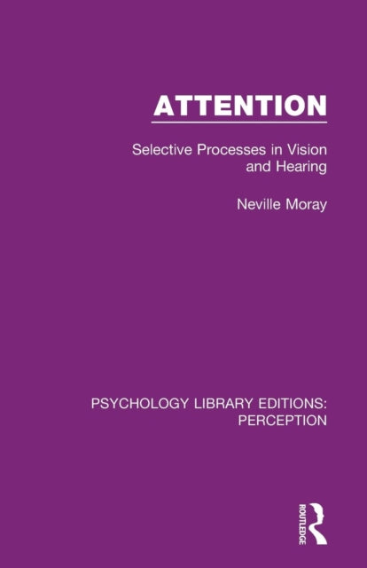 Book cover of: Attention. By: Neville Moray
