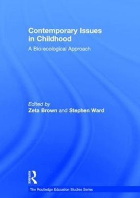 Book cover of: Contemporary Issues in Childhood. By: Zeta Brown
