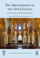 Book cover of: Archaeology of the 11th Century. By: Dawn M. Hadley
